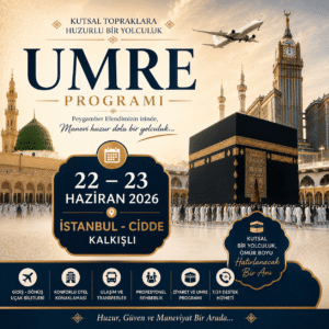 22 - 23 Haziran Umre Turu